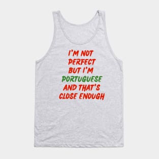 Im not perfect im Portuguese Tank Top